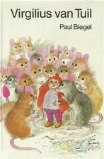 Virgilius van Tuil van Paul Biegel (1E DRUK 1978), Boeken, Ophalen of Verzenden, Zo goed als nieuw, Fictie