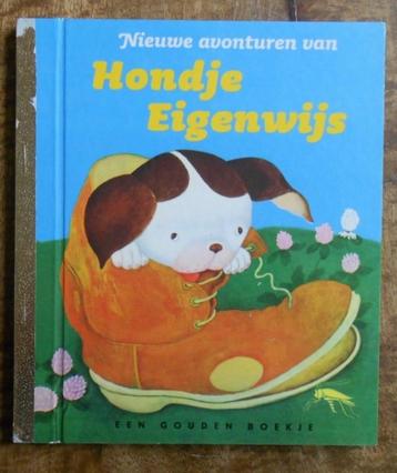 Gouden boekje : Nieuwe avonturen van Hondje Eigenwijs beschikbaar voor biedingen