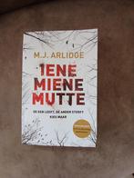 M.J. Arlidge - Iene Miene Mutte, Ophalen of Verzenden, Zo goed als nieuw, M.J. Arlidge, Nederland