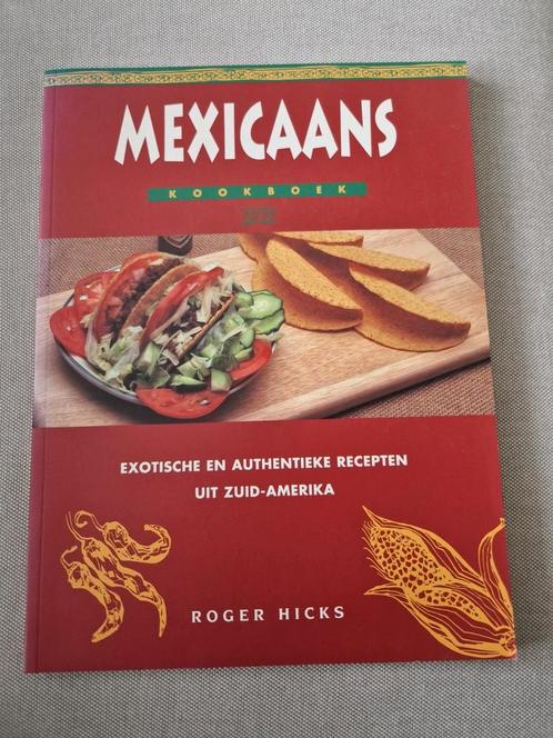 Roger Hicks - Mexicaans kookboek, Boeken, Kookboeken, Gelezen, Zuid-Amerika, Ophalen of Verzenden