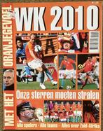 WK 2010 - Met het Oranjegevoel, Gelezen, Balsport, Diverse auteurs, Verzenden