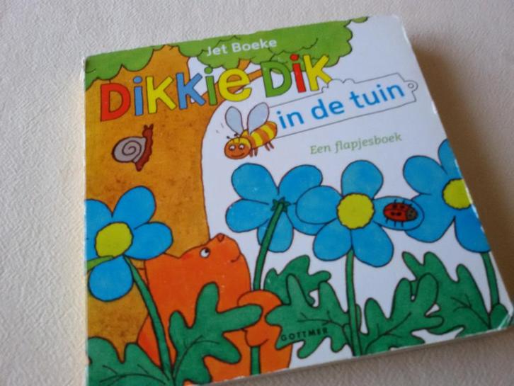Jet Boeke -Dikkie Dik in de tuin Flapjesboek, Boeken, Kinderboeken | Baby's en Peuters, Gelezen, 2 tot 3 jaar, Uitklap-, Voel- of Ontdekboek