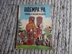 Hoempa pa zwaait de krijgsbijl, 1967, Boeken, Stripboeken, Eén stripboek, Ophalen of Verzenden, Gelezen