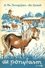 De Ponyfarm - C.th Jongejan - de Groot - Zondagsschoolboekje, Boeken, Gelezen, C.th Jongejan - de Groot, Fictie algemeen, Verzenden