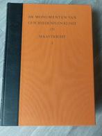 De monumente van geschiedenis en kunst in Maastricht deel 1, Boeken, Geschiedenis | Stad en Regio, Ophalen of Verzenden, Zo goed als nieuw