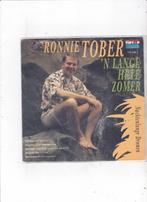 Single Ronnie Tober - 'n lange hete zonmer, Cd's en Dvd's, Vinyl Singles, Nederlandstalig, Ophalen of Verzenden, Zo goed als nieuw