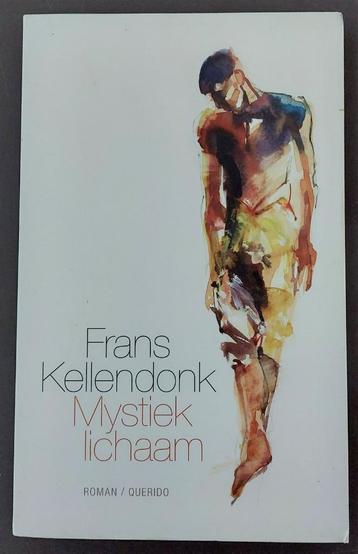 Mystiek lichaam - Frans Kellendonk