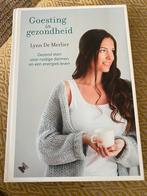Lynn De Merlier - Goesting in gezondheid, Boeken, Gezond koken, Ophalen of Verzenden, Zo goed als nieuw, Lynn De Merlier