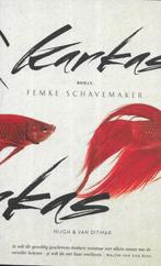 KARKAS DOOR FEMKE SCHAVEMAKER, Ophalen of Verzenden, Zo goed als nieuw, FEMKE SCHAVEMAKER