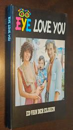 Eye Love You - Ed van der Elsken, 2e druk, in nieuwstaat, Boeken, Ophalen, Fotografen