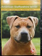 American Staffordshire terriër, Boeken, Ophalen of Verzenden, Zo goed als nieuw, Honden