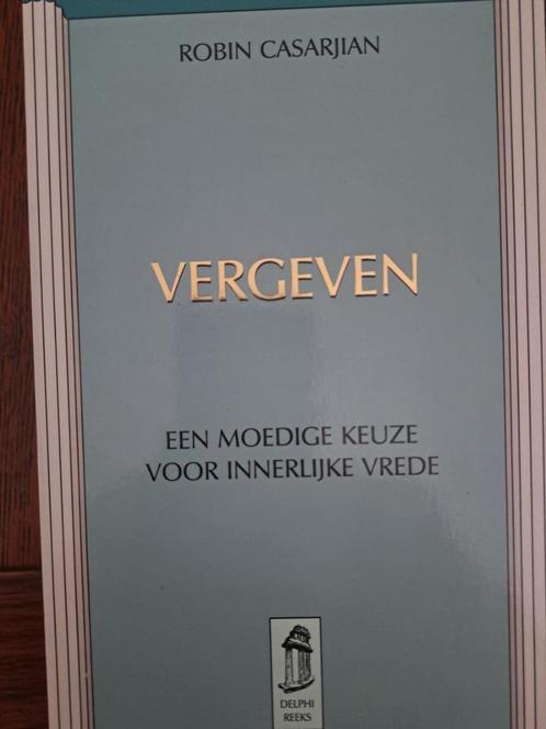 Robin Casarjian - Vergeven (1997), Boeken, Literatuur, Gelezen, Nederland, Ophalen of Verzenden