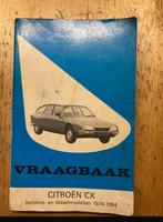 Citroën CX Vraagbaak 1974-1984, Ophalen of Verzenden, Gelezen, Citroën