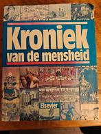 Kroniek van de Mensheid - Elsevier, Boeken, Encyclopedieën, Ophalen of Verzenden, Gelezen, Elsevier