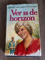 Jeannette van Luipen-Bronwasser - Ver is de horizon, Ophalen of Verzenden, Gelezen, Jeannette van Luipen-Bronwasser