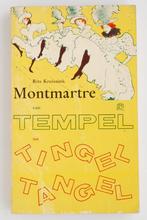 Montmartre door Van tempel tot tingeltangel (1960), Verzenden, Gelezen