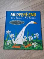 Moppereend - Joyce Dunbar & Petr Horáček, Fictie algemeen, Ophalen of Verzenden, Zo goed als nieuw, Joyce Dunbar en Petr Horáček