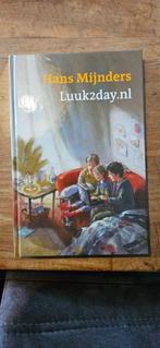Luuk2day (Hans Mijnders), Boeken, Kinderboeken | Jeugd | 13 jaar en ouder, Ophalen of Verzenden, Zo goed als nieuw, Hans Mijnders