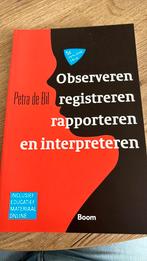 Observeren, registreren, rapporteren en interpreteren, Ophalen of Verzenden, Zo goed als nieuw, Petra de Bil