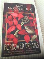 Borrowed dreams , May McGoldrick, Ophalen of Verzenden, Zo goed als nieuw