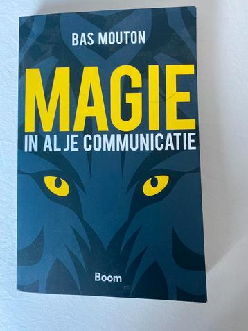 Bas Mouton - Magie in al je communicatie beschikbaar voor biedingen