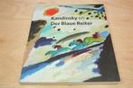 Kandinsky & Der Blaue Reiter — Duitse Schildersgroep, Ophalen of Verzenden, Zo goed als nieuw