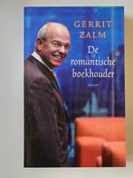 Gerrit Zalm  De romantische boekhouder, Boeken, Ophalen of Verzenden, Zo goed als nieuw