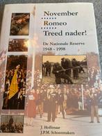 November Romeo - Treed nader! De Nationale Reserve, Ophalen of Verzenden