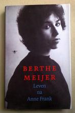 Leven Na Anne Frank Berthe Meijer, Boeken, Verzenden, Zo goed als nieuw, Berthe Meijer