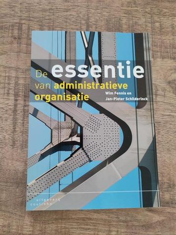 De Essentie van administratieve organisatie beschikbaar voor biedingen