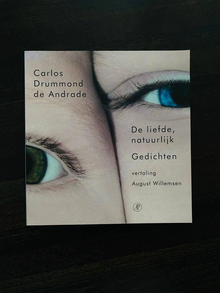De Liefde, Natuurlijk - Carlos Drummond de Andrade, Boeken, Gedichten en Poëzie, Zo goed als nieuw, Eén auteur, Ophalen of Verzenden