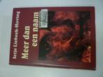 I.Liebeek-Hoving - Meer dan een naam [grootletterboek], Verzenden, Gelezen