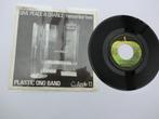 Plastic Ono Band Give peace a chance, 7 inch, Single, Ophalen of Verzenden, Zo goed als nieuw