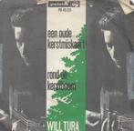 Will Tura -Een Oude Kerstmiskaart/ Rond De Kerstboom -1964, Ophalen, Gebruikt, Nederlandstalig