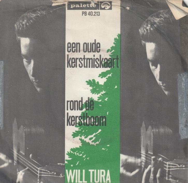 Will Tura -Een Oude Kerstmiskaart/ Rond De Kerstboom -1964, Cd's en Dvd's, Vinyl Singles, Gebruikt, Nederlandstalig, Ophalen