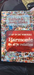 Jerry Hicks - Stap in de Vortex: Harmonie in al je relaties, Boeken, Esoterie en Spiritualiteit, Zo goed als nieuw, Jerry Hicks; Esther Hicks