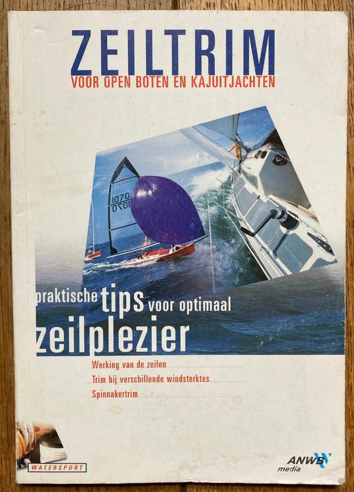 Zeiltrim -Voor open boten en kajuitzeiljachten- ANWB Zeilen, Watersport en Boten, Zeilen en Zeiltoebehoren, Zo goed als nieuw