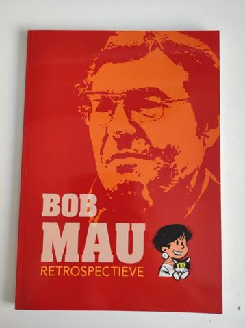 Bob Mau Retrospectieve uitgave Bonte 2008 beschikbaar voor biedingen
