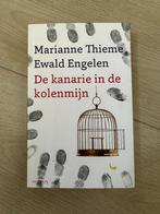 Ewald Engelen & Marianne Thieme - Kanarie in de kolenmijn, Marianne Thieme, Ophalen of Verzenden, Zo goed als nieuw, Economie en Marketing