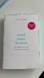 Nooit meer te druk, Ophalen of Verzenden, Zo goed als nieuw