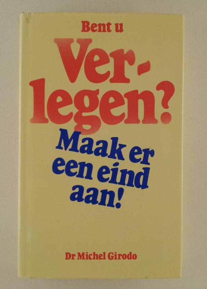 Girodo, Dr. Michel - Bent u verlegen? maak er een eind aan!, Boeken, Psychologie, Gelezen, Verzenden