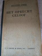 Het oprecht geloof. A Comrie, Ophalen of Verzenden, Gelezen, A Comrie, Christendom | Protestants