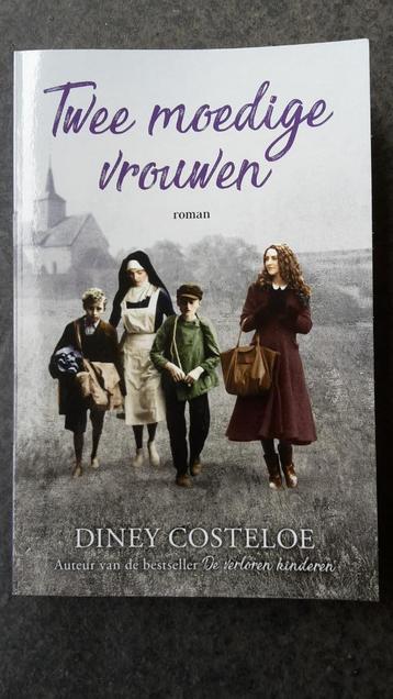 Diney Costeloe - Twee moedige vrouwen NIEUW beschikbaar voor biedingen