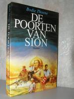 Bodie Thoene - De poorten van Sion (christelijke roman), Ophalen of Verzenden, Zo goed als nieuw
