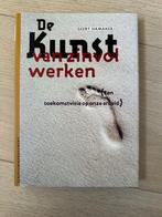 Geert Hamaker - Kunst van zinvol werken, Geert Hamaker, Ophalen of Verzenden, Management, Zo goed als nieuw