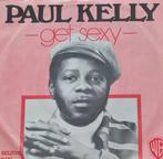 PAUL KELLY - GET SEXY, Ophalen of Verzenden, Gebruikt, Pop