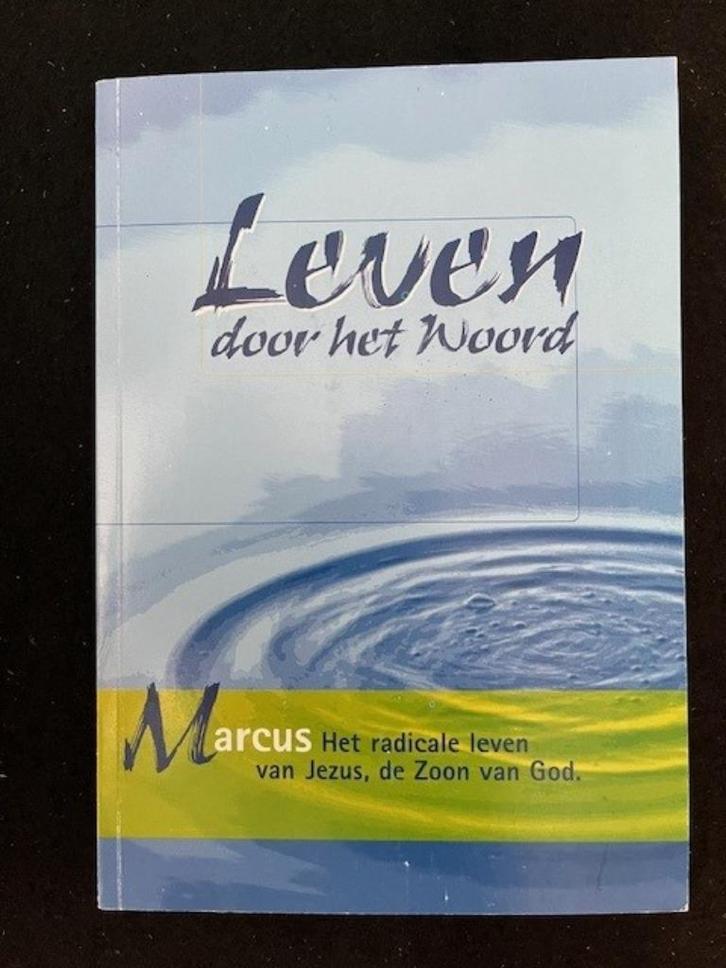 Leven door het Woord: Marcus; Stichting Kerygma, Boeken, Godsdienst en Theologie, Zo goed als nieuw, Verzenden