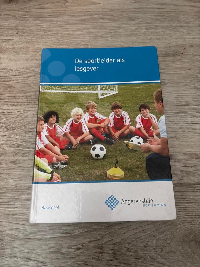 De sportleider als lesgever - Angerenstein, Boeken, Ophalen of Verzenden, Zo goed als nieuw, MBO