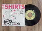 single  The Shirts - Tell Me Your Plans , Cd's en Dvd's, Pop, Ophalen of Verzenden, 7 inch, Single