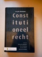 C.A.J.M. Kortmann - Constitutioneel recht, Boeken, Studieboeken en Cursussen, Ophalen of Verzenden, Zo goed als nieuw, C.A.J.M. Kortmann